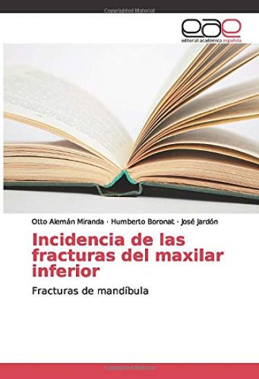 Incidencia de las fracturas del maxilar inferior