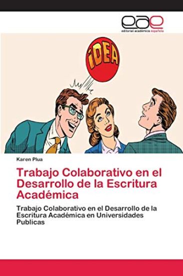 Trabajo Colaborativo en el Desarrollo de la Escritura Académica