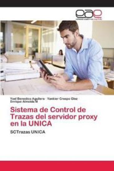 Sistema de Control de Trazas del servidor proxy en la UNICA