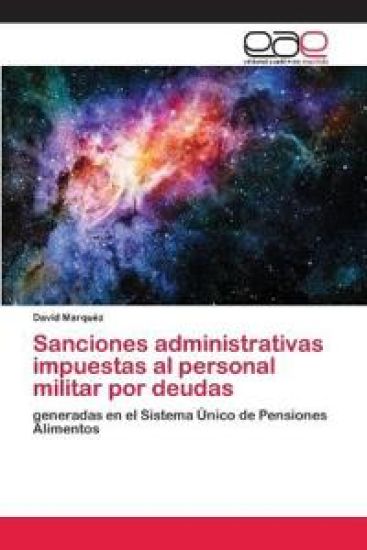 Sanciones administrativas impuestas al personal militar por deudas