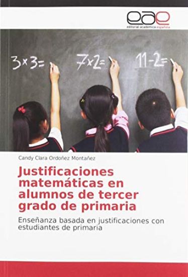 Justificaciones matemáticas en alumnos de tercer grado de primaria