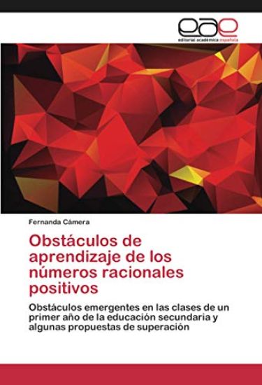 Obstáculos de aprendizaje de los números racionales positivos