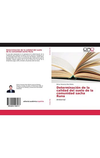 Determinación de la calidad del suelo de la comunidad sacha Runa