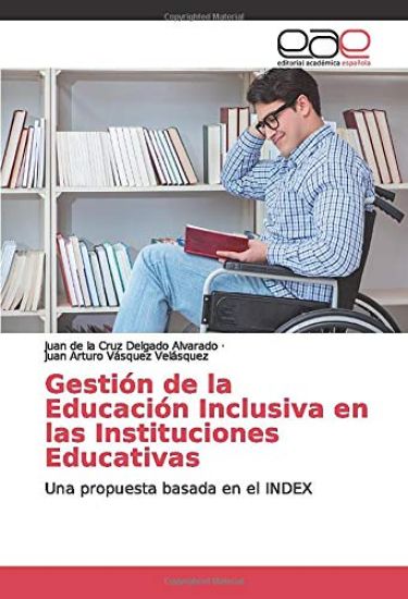 Gestión de la Educación Inclusiva en las Instituciones Educativas
