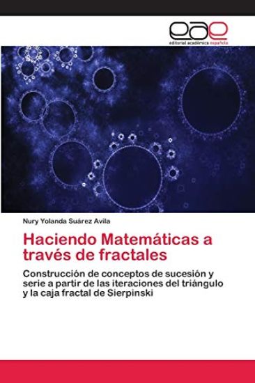 Haciendo Matemáticas a través de fractales