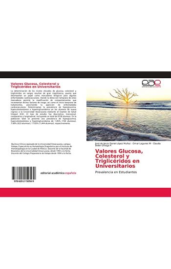 Valores Glucosa, Colesterol y Triglicéridos en Universitarios