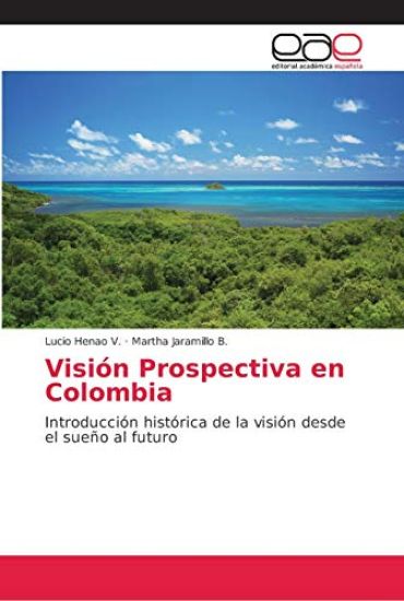 Visión Prospectiva en Colombia