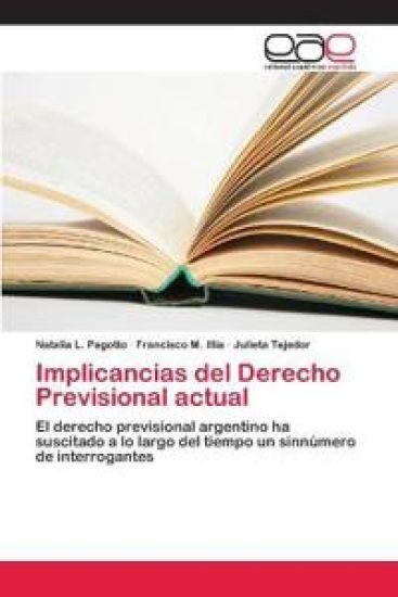Implicancias del Derecho Previsional actual