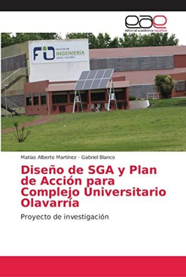 Diseño de SGA y Plan de Acción para Complejo Universitario Olavarría