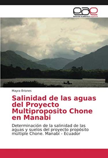 Salinidad de las aguas del Proyecto Multiproposito Chone en Manabi