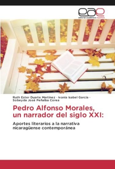 Pedro Alfonso Morales, un narrador del siglo XXI: