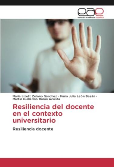 Resiliencia del docente en el contexto universitario
