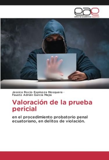 Valoraci?n de la prueba pericial