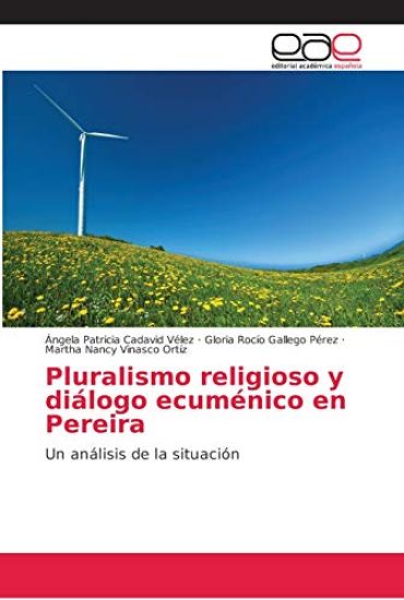 Pluralismo religioso y diálogo ecuménico en Pereira