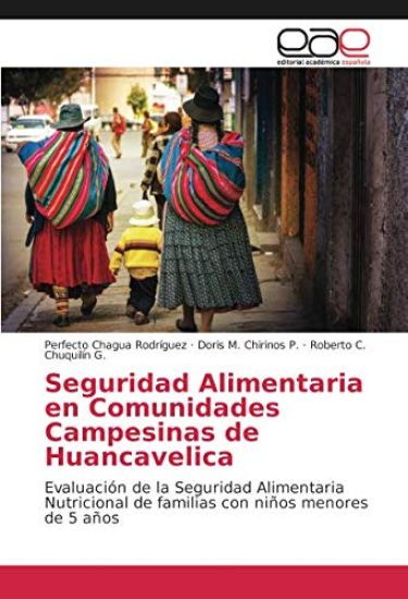 Seguridad Alimentaria en Comunidades Campesinas de Huancavelica