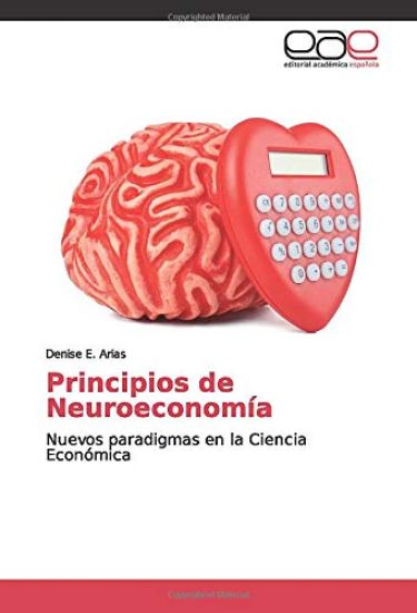 Principios de Neuroeconomía