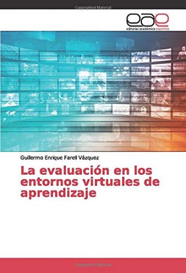 La evaluación en los entornos virtuales de aprendizaje