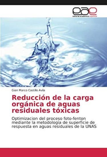 Reducción de la carga orgánica de aguas residuales tóxicas