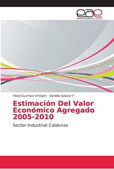 Estimación Del Valor Económico Agregado 2005-2010