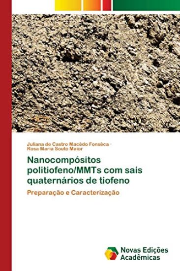 Nanocompósitos politiofeno/MMTs com sais quaternários de tiofeno