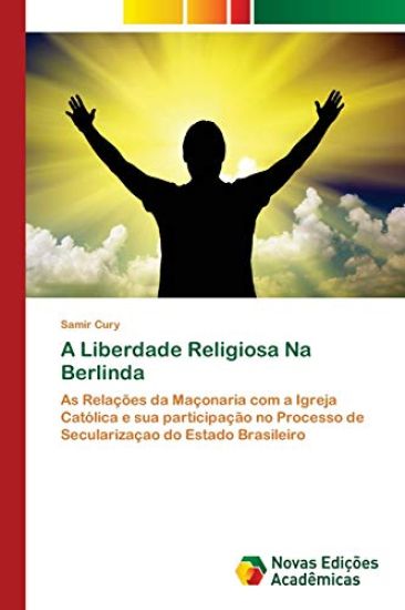 A Liberdade Religiosa Na Berlinda