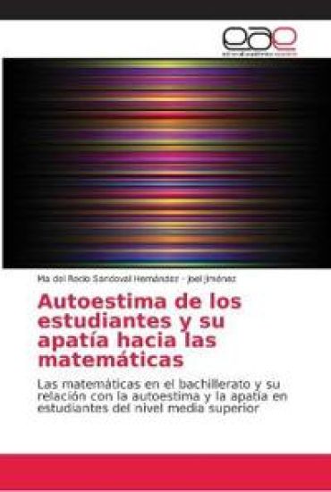 Autoestima de los estudiantes y su apatía hacia las matemáticas