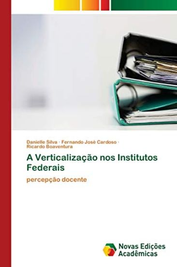 A Verticalização nos Institutos Federais