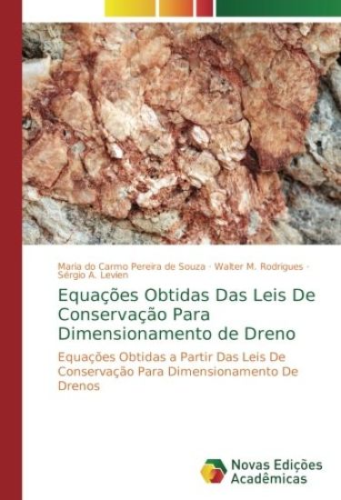 Equações Obtidas Das Leis De Conservação Para Dimensionamento de Dreno