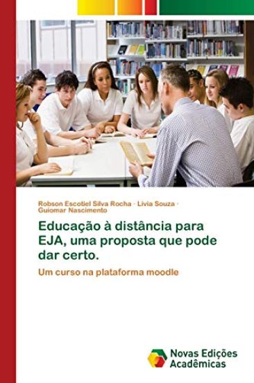 Educação à distância para EJA, uma proposta que pode dar certo.