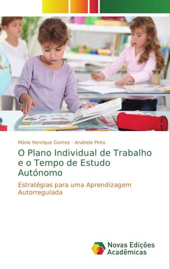 O Plano Individual de Trabalho e o Tempo de Estudo Autónomo