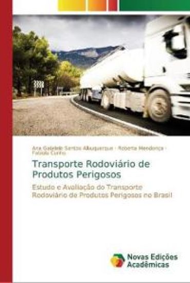 Transporte Rodovi?rio de Produtos Perigosos