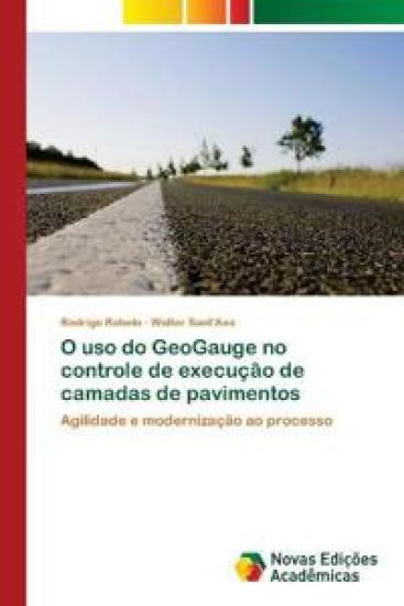 O uso do GeoGauge no controle de execução de camadas de pavimentos
