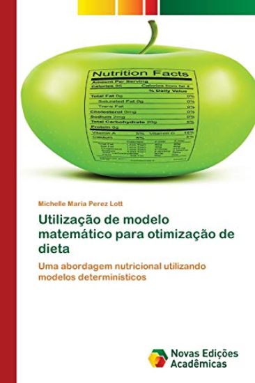 Utilização de modelo matemático para otimização de dieta