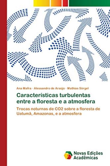 Características turbulentas entre a floresta e a atmosfera