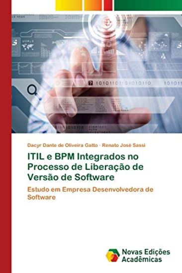 ITIL e BPM Integrados no Processo de Liberação de Versão de Software