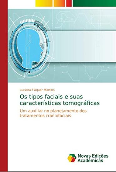 Os tipos faciais e suas características tomográficas
