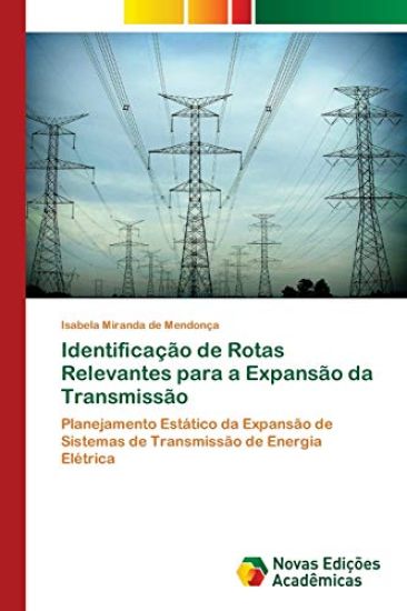 Identificação de Rotas Relevantes para a Expansão da Transmissão