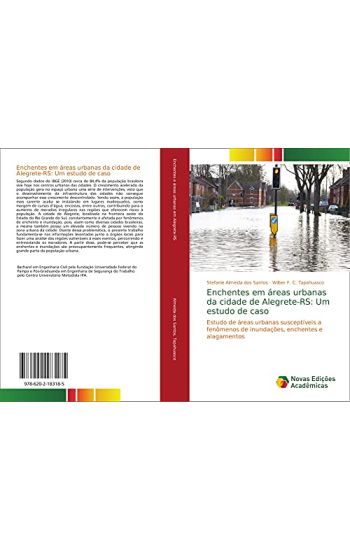 Enchentes em áreas urbanas da cidade de Alegrete-RS: Um estudo de caso