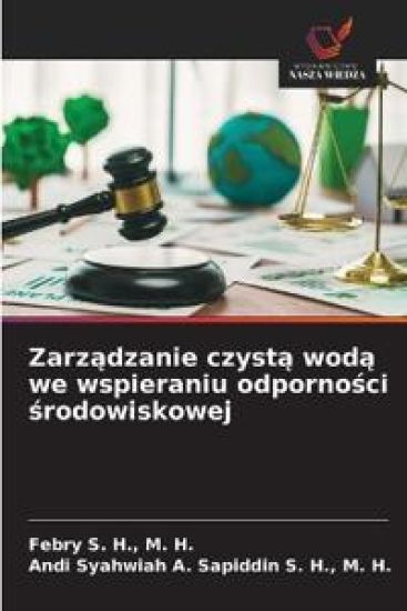Zarzadzanie czysta woda we wspieraniu odpornosci srodowiskowej