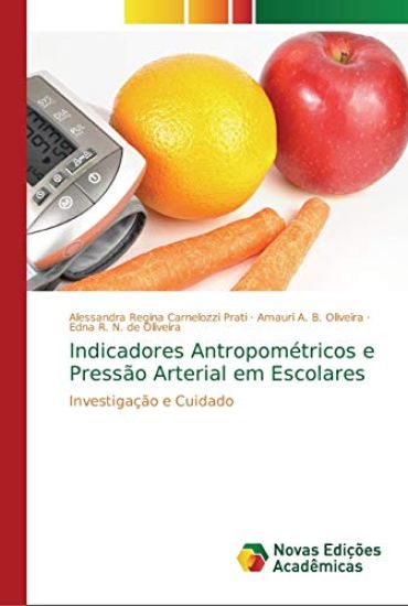 Indicadores Antropométricos e Pressão Arterial em Escolares