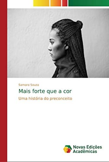 Mais forte que a cor