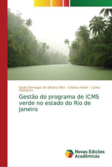 Gestão do programa de ICMS verde no estado do Rio de Janeiro