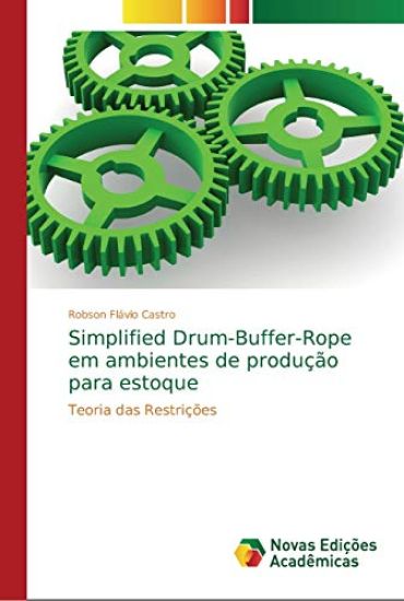 Simplified Drum-Buffer-Rope em ambientes de produção para estoque