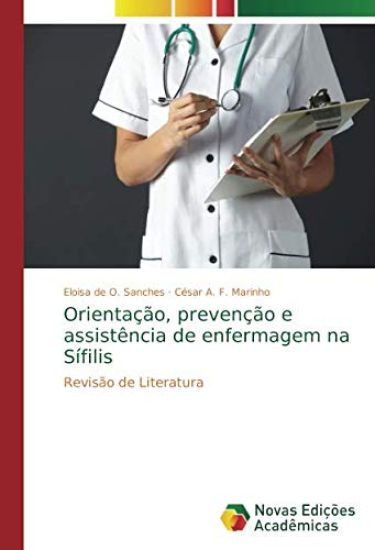 Orientação, prevenção e assistência de enfermagem na Sífilis