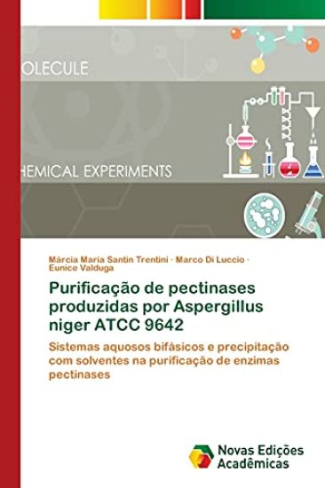 Purificação de pectinases produzidas por Aspergillus niger ATCC 9642