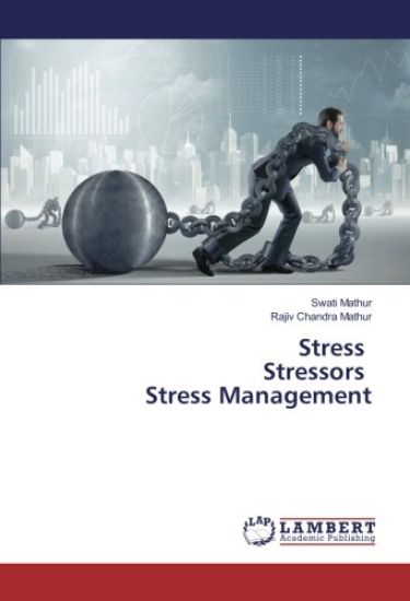 Stress Stressors Stress Management