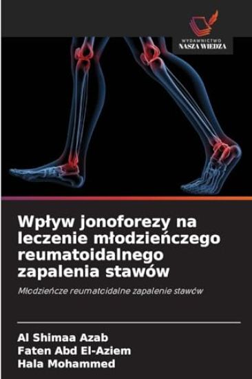 Wplyw jonoforezy na leczenie mlodzienczego reumatoidalnego zapalenia stawów