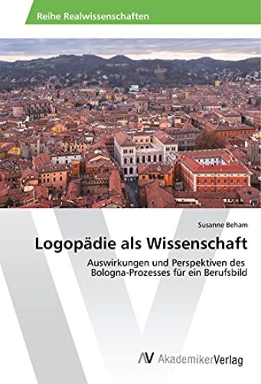 Logopädie als Wissenschaft
