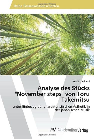 Analyse des Stücks "November steps" von Toru Takemitsu
