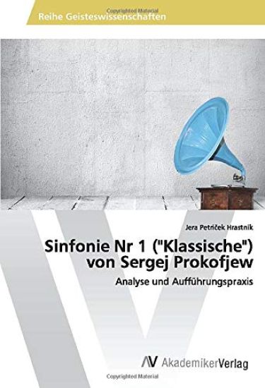 Sinfonie Nr 1 ("Klassische") von Sergej Prokofjew